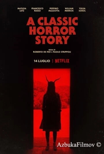 Фильм Классическая история ужасов (2021)