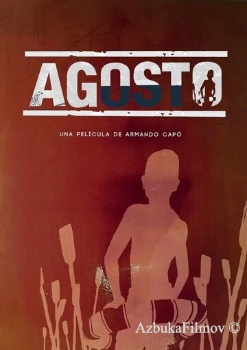 Фильм Август (2019)