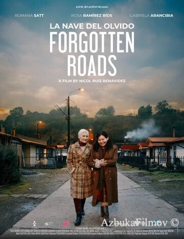 Фильм Забытые дороги (2020)
