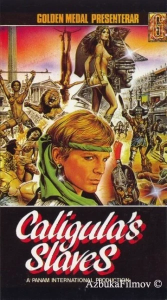 Фильм Рабы Калигулы (1984)