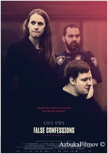 Фильм Ложные признания (2018)