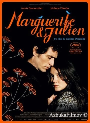 Фильм Маргарита и Жюльен (2015)