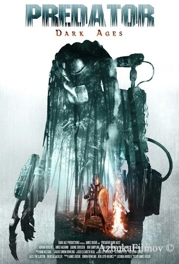 Фильм Хищник: Тёмные века (2015)