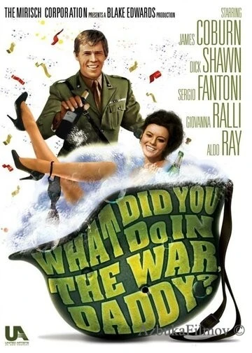 Фильм Что ты делал на войне, папа? (1966)