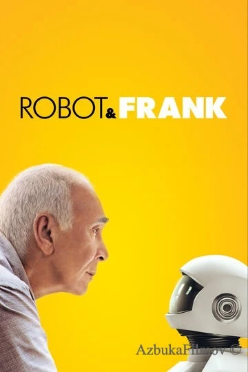 Фильм Робот и Фрэнк (2012)
