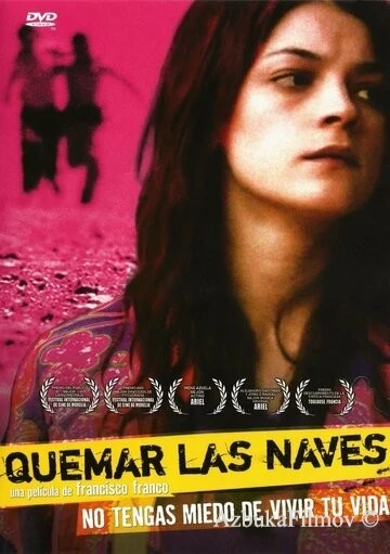 Фильм Сжигая мосты (2007)