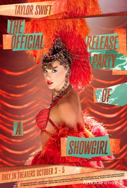Фильм Тейлор Свифт: Официальная вечеринка по случаю выхода Showgirl (2025)
