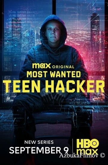 Фильм Самые разыскиваемые преступники: Подросток-хакер (2025)
